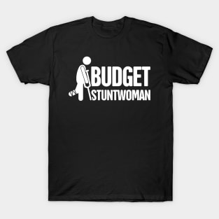 Stuntwoman - Funny Broken Leg Get Well T-Shirt